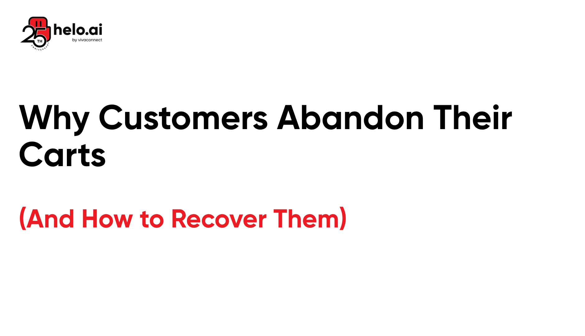 Why Customers Abandon Their Carts